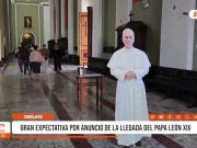 Chiclayo: gran expectativa por anuncio de la llegada del Papa León XIV