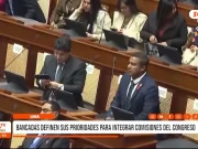 Bancadas definen sus prioridades para integrar comisiones del Congreso