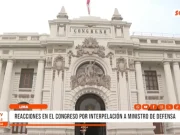 Lima: reacciones en el Congreso por interpelación a ministro de Defensa