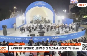 La Libertad: mariachis sinfónicos llenaron de música la noche trujillana