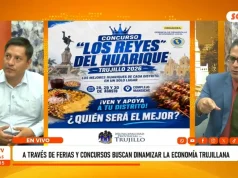 Trujillo impulsa ferias y concursos gastronómicos para dinamizar la economía local