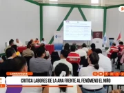 Lambayeque: presidente de Diputados critica labor de la ANA