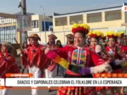 La Esperanza celebra el folklore con danzas y caporales en “Esperanza, Cultura Viva”