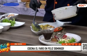 Cocina El Faro presentó deliciosos platos en Feliz Domingo