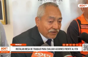 Trujillo: instalan mesa de trabajo para evaluar acciones frente al FEN