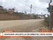 Encapuchado atacó vivienda con piedras y bombas molotov en Chachapoyas