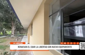 La Libertad: renuevan el COAR La Libertad con nuevo equipamiento