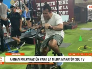 Deportes: afinan preparación para la Media Maratón SOL TV