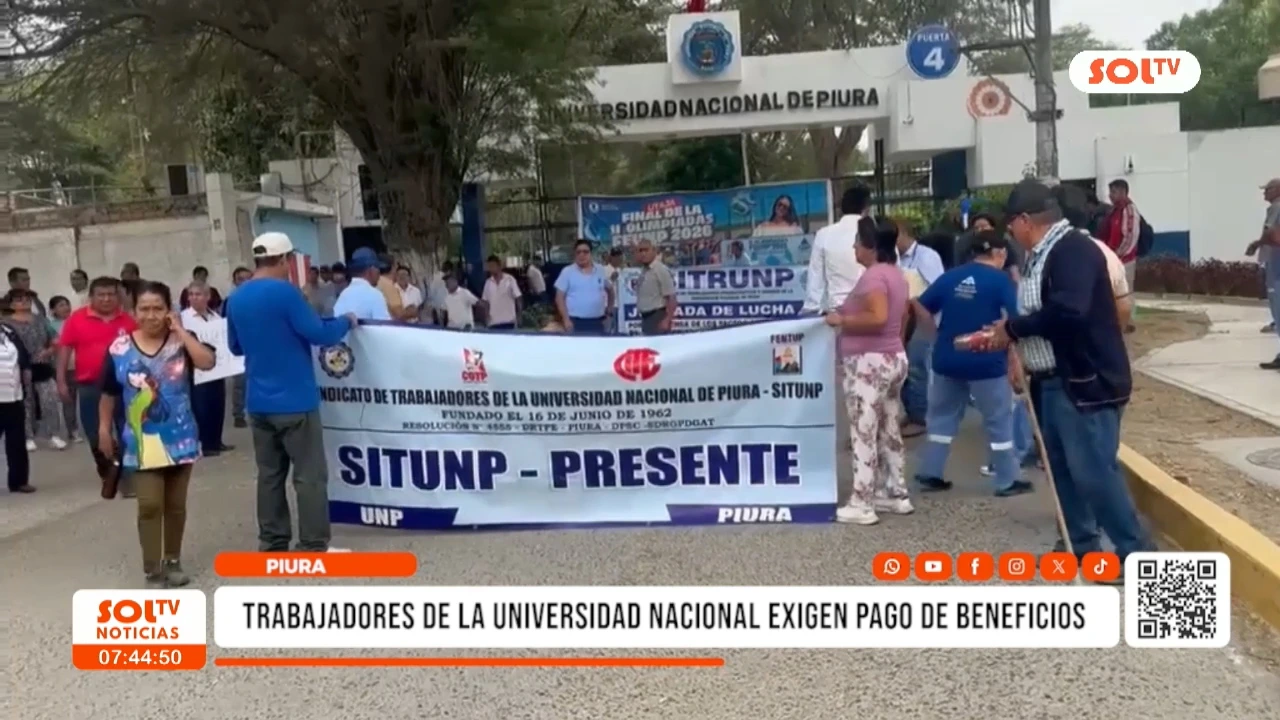 Piura: trabajadores de la universidad nacional exigen pago de beneficios