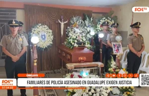 Chiclayo: familiares de policía asesinado en Guadalupe exigen justicia