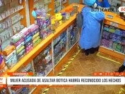 Cajamarca: mujer acusada de asaltar botica habría reconocido los hechos