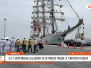 B.A.P. Unión arriba a Salaverry en su primera parada en territorio peruano