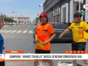 Trujillo: campaña ‘Vamos Trujillo’ busca generar conciencia vial