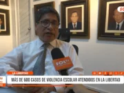 La Libertad: más de 600 casos de violencia escolar atendidos