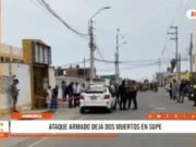 Barranca: ataque armado deja dos muertos en Supe