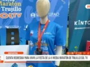 Deportes: cuenta regresiva para vivir la fiesta de la II Media Maratón de Trujillo SOL TV