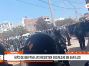 Trujillo: Familias resisten desalojo y operativo policial