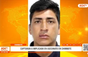 Chimbote: capturan a sospechoso de asesinato frente a colegio