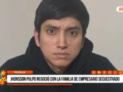 Nacional: Jhonsson Pulpo negoció con la familia de empresario secuestrado