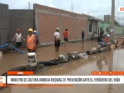 Nacional: Ministro de Cultura anuncia medidas de prevención ante el fenómeno de El Niño