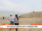 La Libertad: OEFA capacita a empresas ante fenómeno El Niño