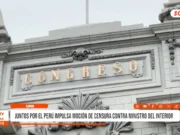Nacional: Juntos por el Perú impulsa moción de censura contra ministro del Interior