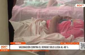 La Libertad: vacunación contra el dengue solo llega al 48%