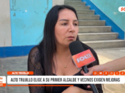 Trujillo: Alto Trujillo elige a su primer alcalde y vecinos exigen mejoras