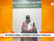 La Libertad: PNP incauta drogas y explosivos y detiene a ocho personas en operativos