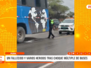 Piura: un fallecido y varios heridos tras choque múltiple de buses