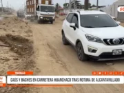 Trujillo: caos y baches en carretera Huanchaco tras rotura de alcantarillado
