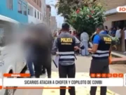 Huaral: copiloto muere tras ataque de sicarios contra una combi